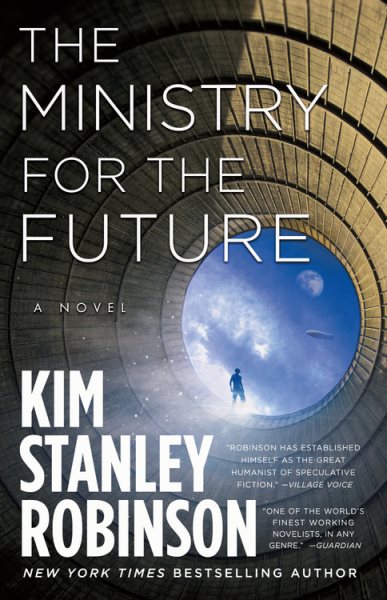 Cover art for The ministry for the future / Kim Stanley Robinson.