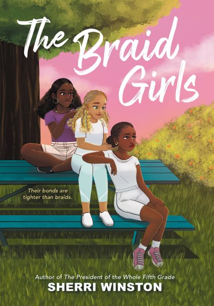 Cover art for The braid girls / Sherri Winston.