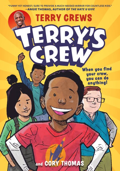 Cover art for Terry's crew / by Terry Crews and Cory Thomas.