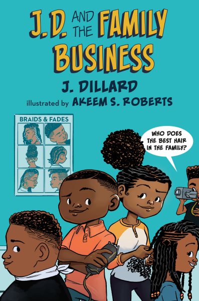 Cover art for J.D. and the family business / written by J. Dillard   illustrated by Akeem S. Roberts.