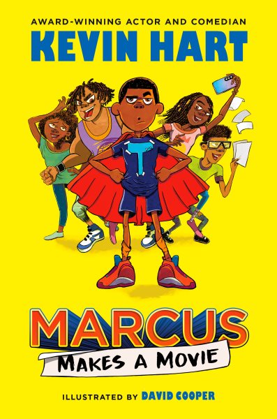 Cover art for Marcus makes a movie / Kevin Hart   with Geoff Rodkey   illustrated by David Cooper.