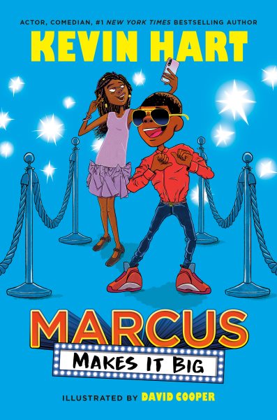 Cover art for Marcus makes it big / Kevin Hart with Geoff Rodkey   illustrated by David Cooper.