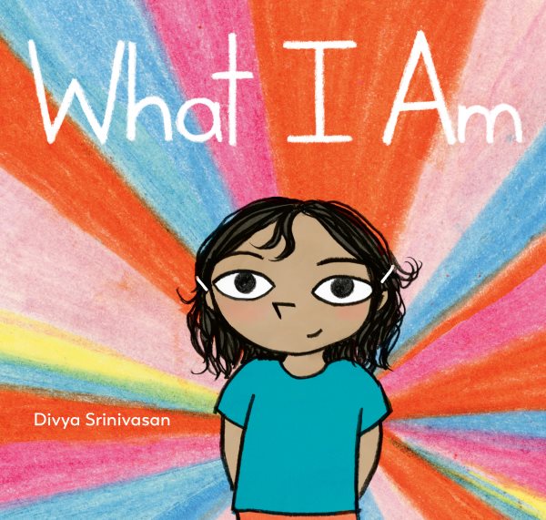 Cover art for What I am / Divya Srinivasan.