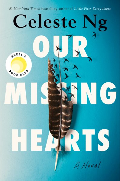 Cover art for Our missing hearts [BOOK BUNDLE] : a novel / Celeste Ng.