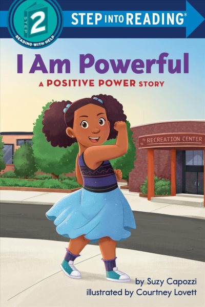 Cover art for I am powerful / by Suzy Capozzi   illustrated by Courtney Lovett.