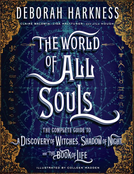 Cover art for The world of all souls : the complete guide to a discovery of witches