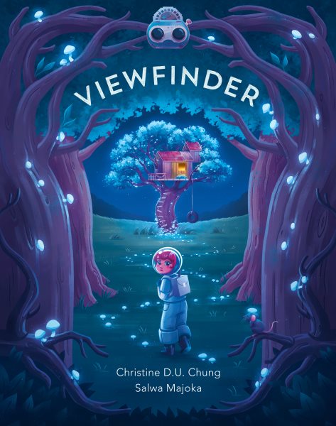 Cover art for Viewfinder / Christine D.U. Chung and Salwa Majoka.