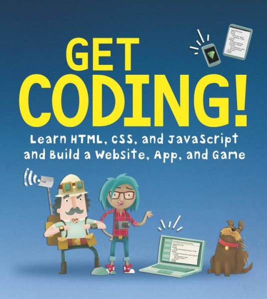 Cover art for Get coding! : learn HTML