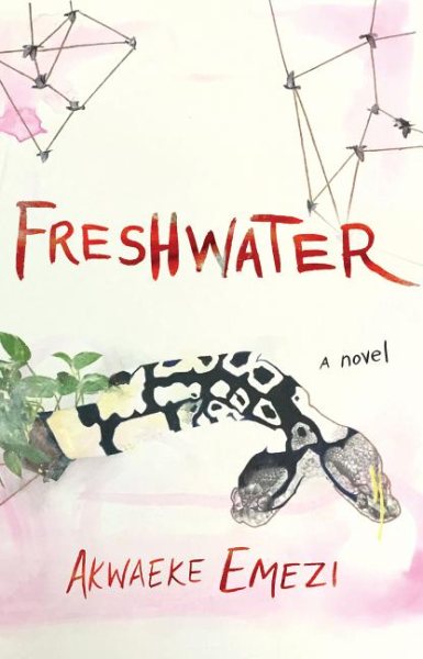 Cover art for Freshwater / Akwaeke Emezi.