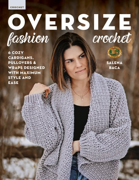 Cover art for Oversize fashion crochet : 6 cozy cardigans