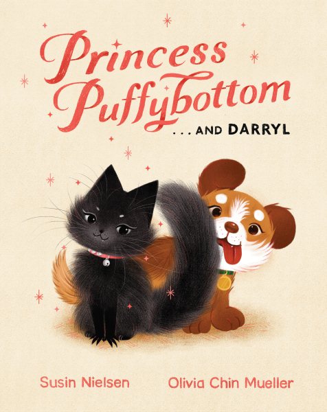 Cover art for Princess Puffybottom... and Darryl / written by Susin Nielsen   illustrated by Olivia Chin Mueller.