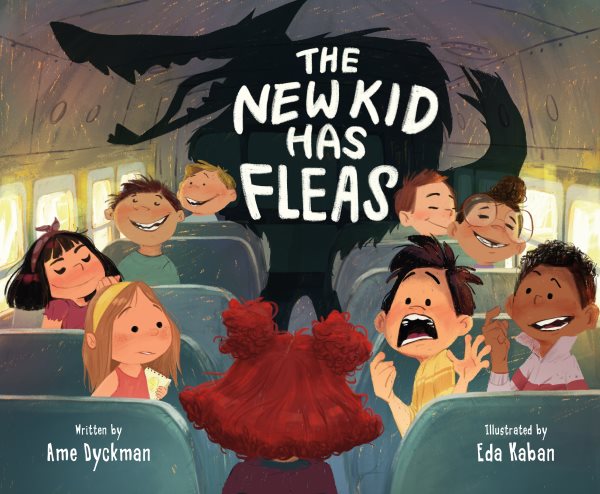 Cover art for The new kid has fleas / written by Ame Dyckman   illustrated by Eda Kaban.