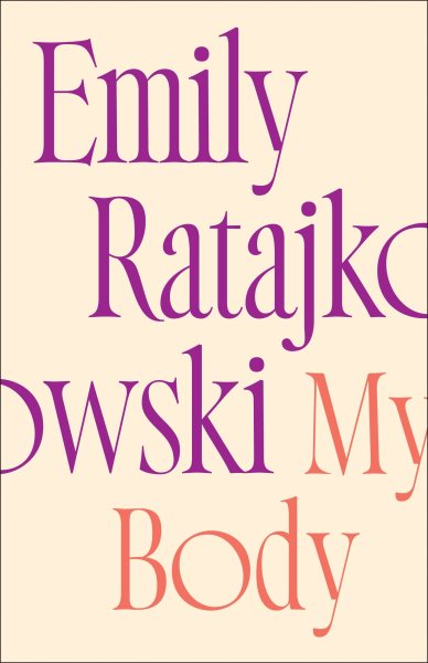 Cover art for My body / Emily Ratajkowski.