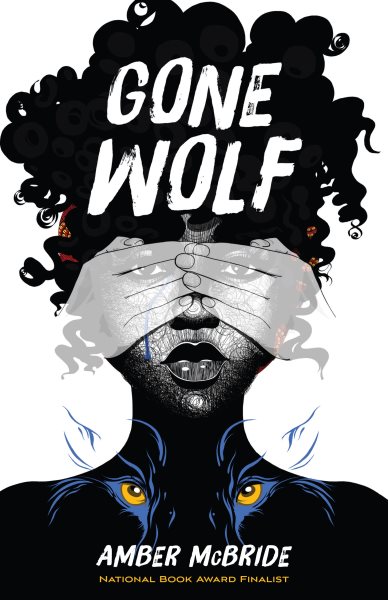 Cover art for Gone wolf / Amber McBride.