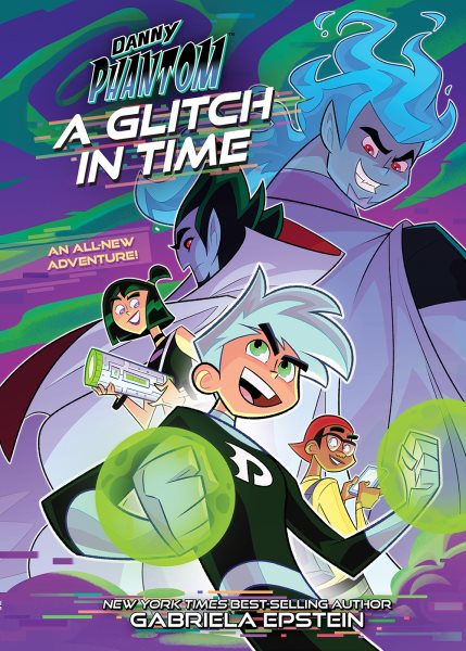 Cover art for Danny Phantom. A glitch in time / written and illustrated by Gabriela Epstein   background and colors by Killian Ng.