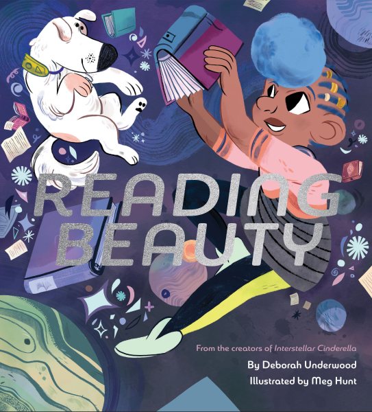 Cover art for Reading Beauty / by Deborah Underwood   illustrated by Meg Hunt.