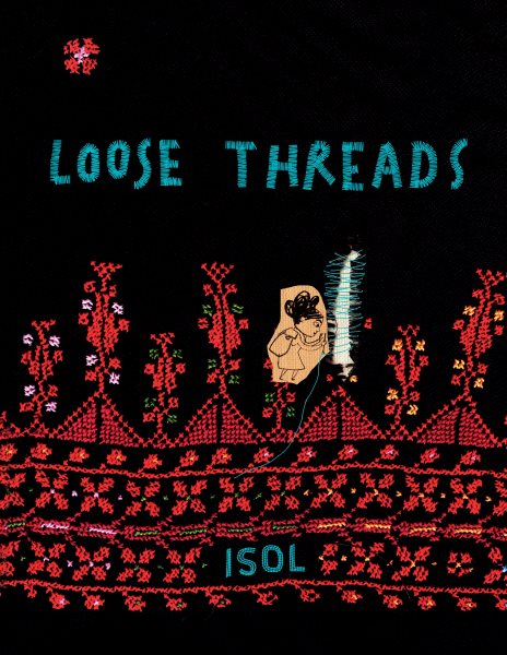 Cover art for Loose threads / Isol Misenta   translated from Spanish by Lawrence Schimel.