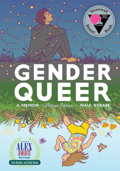 Cover art for Gender queer : a memoir / by Maia Kobabe   colors by Phoebe Kobabe.