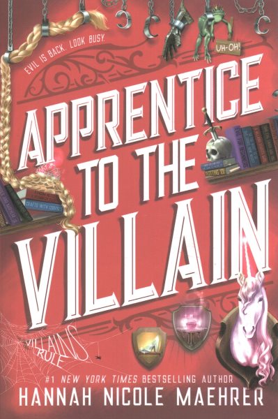 Cover art for Apprentice to the villain / Hannah Nicole Maehrer.