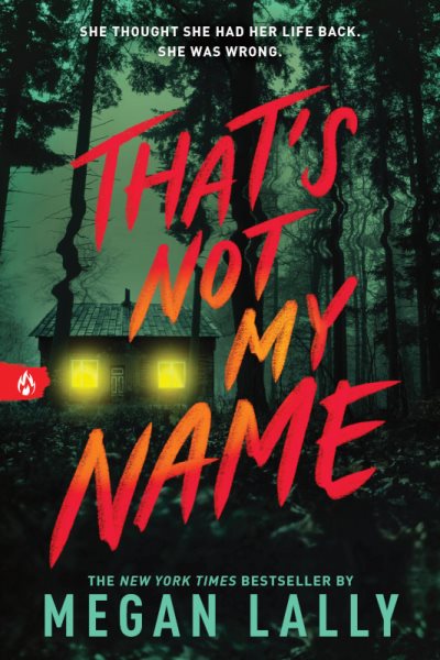 Cover art for That's not my name / Megan Lally.