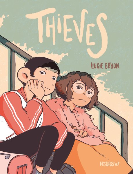 Cover art for Thieves / Lucie Bryon.