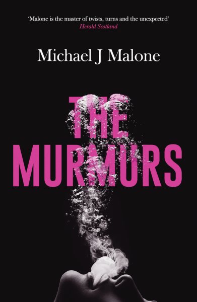 Cover art for The murmurs / Michael J. Malone.