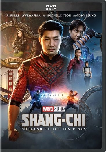 Cover art for Shang-Chi and the legend of the ten rings [DVD videorecording] / directed by Destin Daniel Cretton   screenplay by Dave Callaham & Destin Daniel Cretton & Andrew Lanham   screen story by Dave Callaham & Destin Daniel Cretton   produced by Kevin Feige