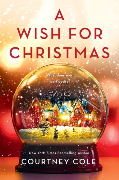 Cover art for A wish for Christmas : a novel / Courtney Cole.