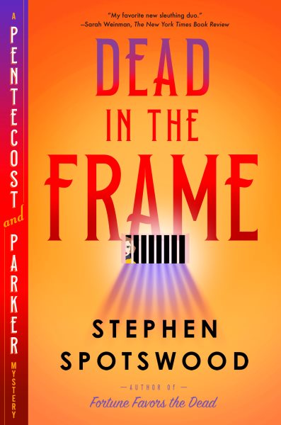 Cover art for Dead in the frame / Stephen Spotswood.