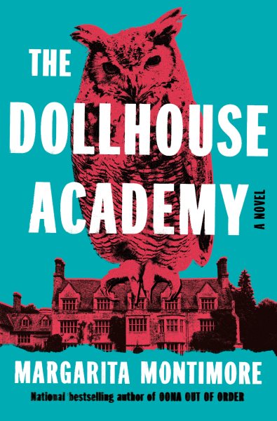 Cover art for The Dollhouse Academy / Margarita Montimore.