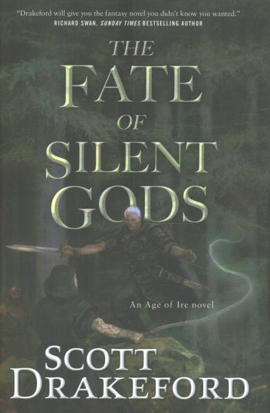 Cover art for The fate of silent gods / Scott Drakeford.