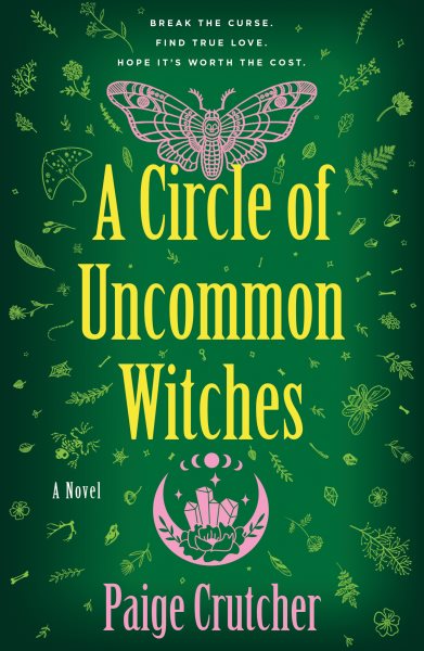 Cover art for A circle of uncommon witches / Paige Crutcher.