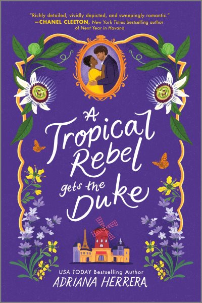 Cover art for A tropical rebel gets the Duke / Adriana Herrera.