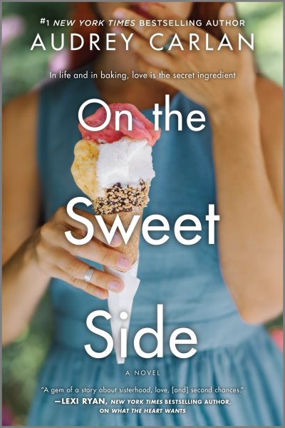 Cover art for On the sweet side / Audrey Carlan.