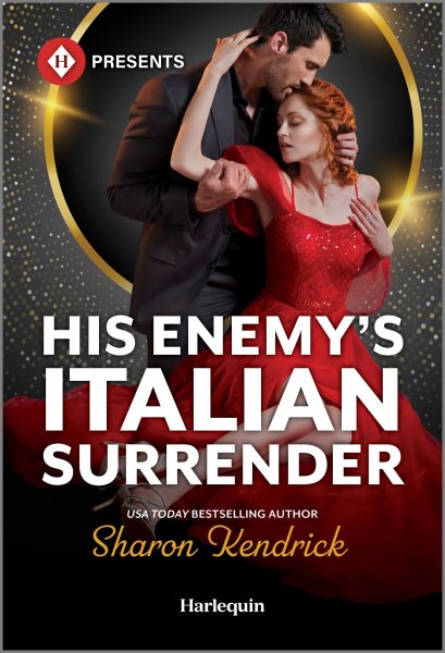 Cover art for His enemy's Italian surrender / Sharon Kendrick.