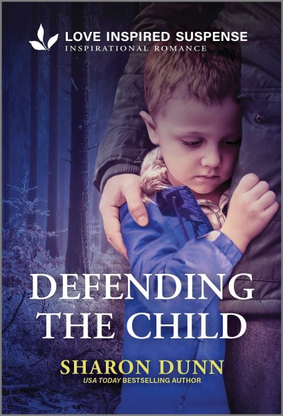 Cover art for Defending the child / Sharon Dunn.