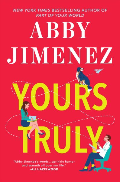 Cover art for Yours truly [electronic resource] / Abby Jimenez.