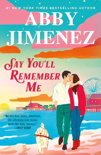 Cover art for Say you'll remember me / Abby Jimenez.