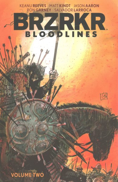 Cover art for BRZRKR: Bloodlines. Vol. 2 / written by Keanu Reeves + Matt Kindt