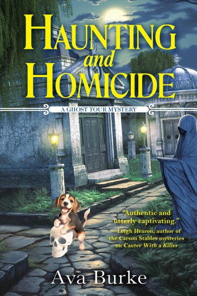 Cover art for Haunting and homicide / Ava Burke.