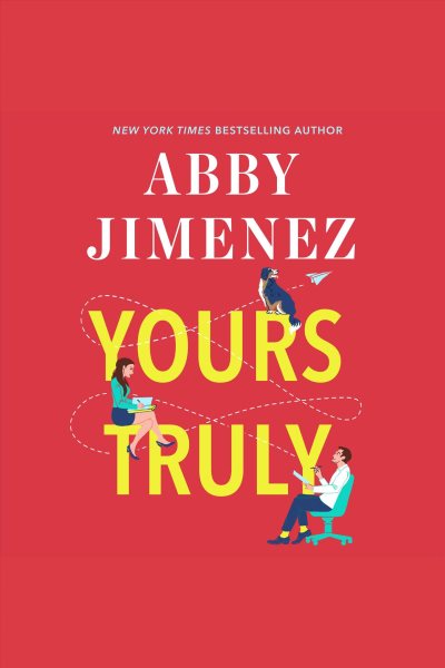 Cover art for Yours truly [electronic resource] / Abby Jimenez.