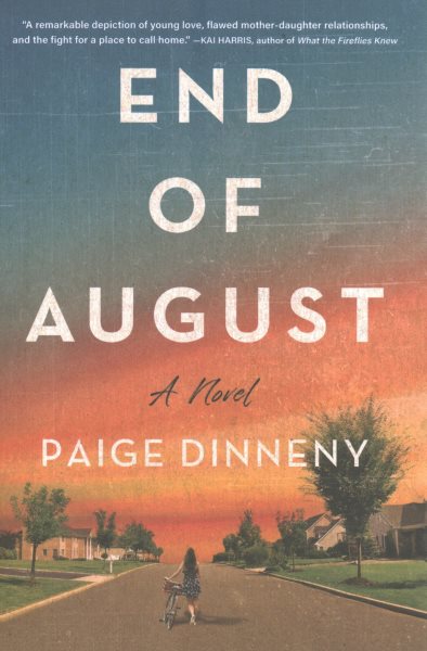 Cover art for End of August : a novel / Paige Dinneny.