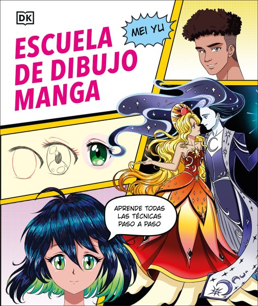 Cover art for Escuela de dibujo manga : aprende todas la técnicas paso a paso / Mei Yu   [traducción Roser Granell].
