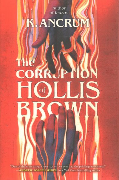 Cover art for The corruption of Hollis Brown / K. Ancrum