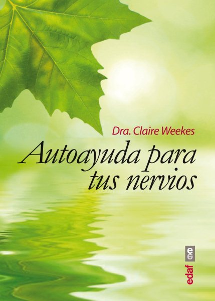 Cover art for Autoayuda para tus nervios / Claire Weekes   [traducción
