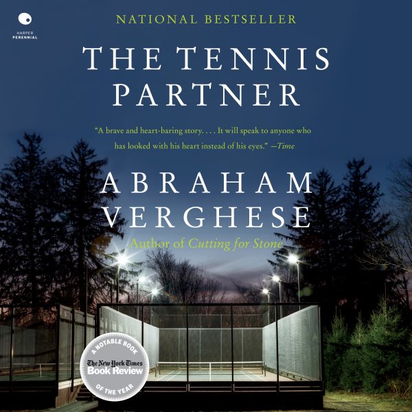 Cover art for The Tennis Partner : A Doctor's Story of Friendship and Loss [electronic resource] / Abraham Verghese.
