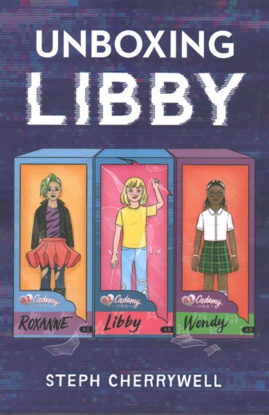 Cover art for Unboxing Libby / Steph Cherrywell.