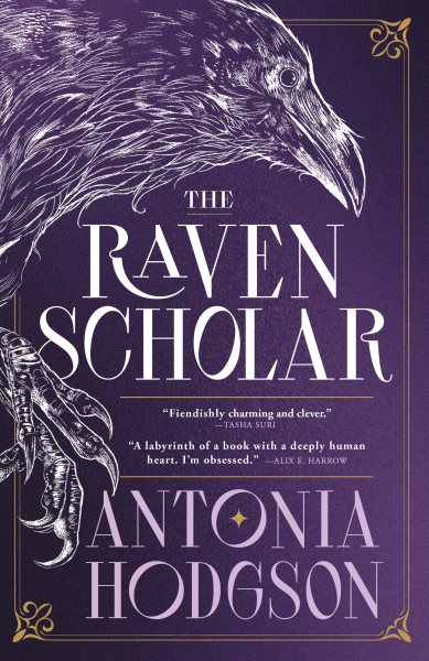 Cover art for The raven scholar / Antonia Hodgson.