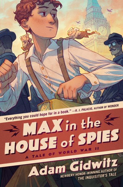 Cover art for Max in the house of spies / Adam Gidwitz.