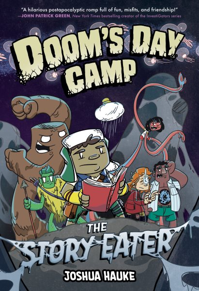 Cover art for Doom's day camp. 2 : the story eater / Joshua Hauke   color flats & color assists by Aaron Polk.
